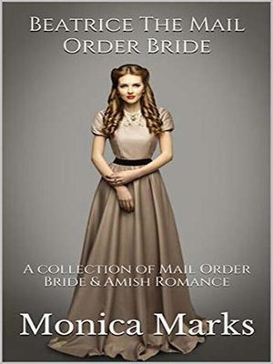 cover image of Beatrice the Mail Order Bride